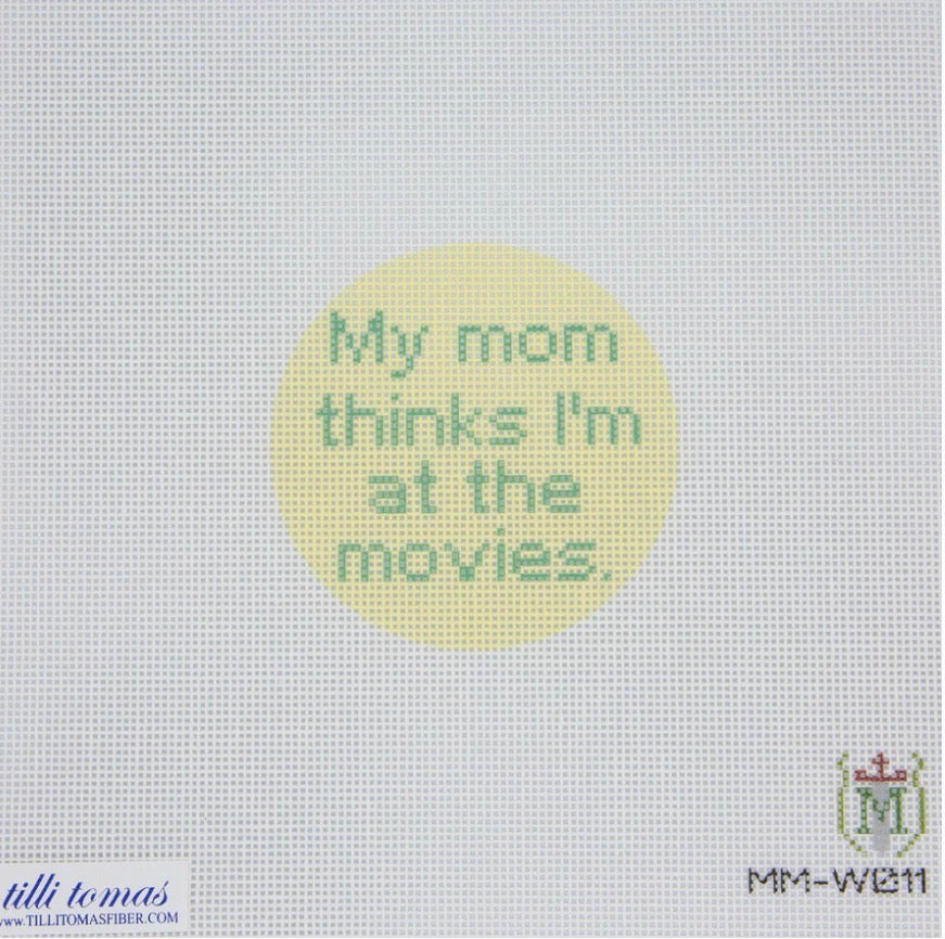 My Mom Thinks I'm at the Movies