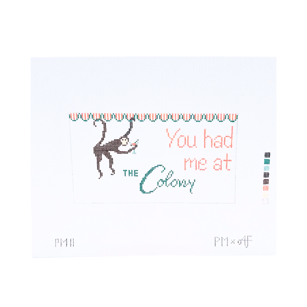 You Had Me at the Colony